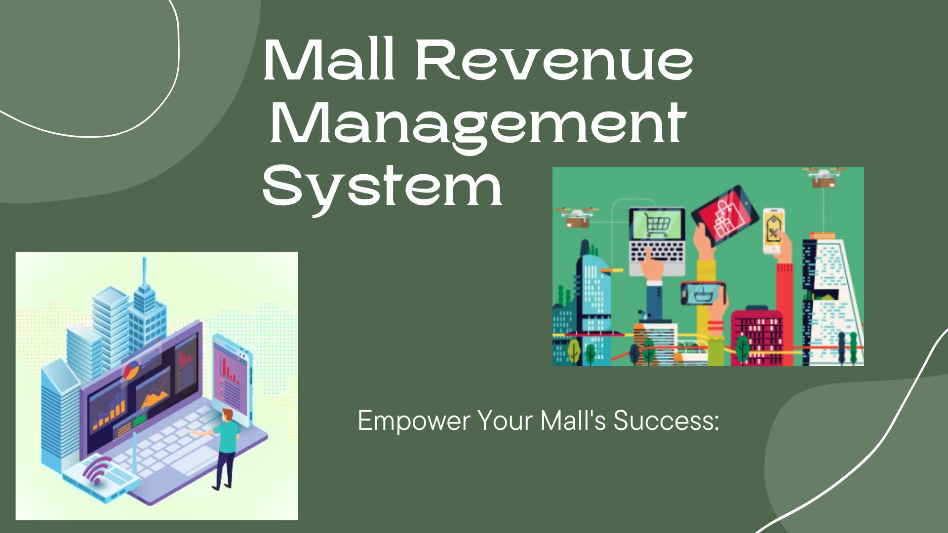 Mall Revenue Management System